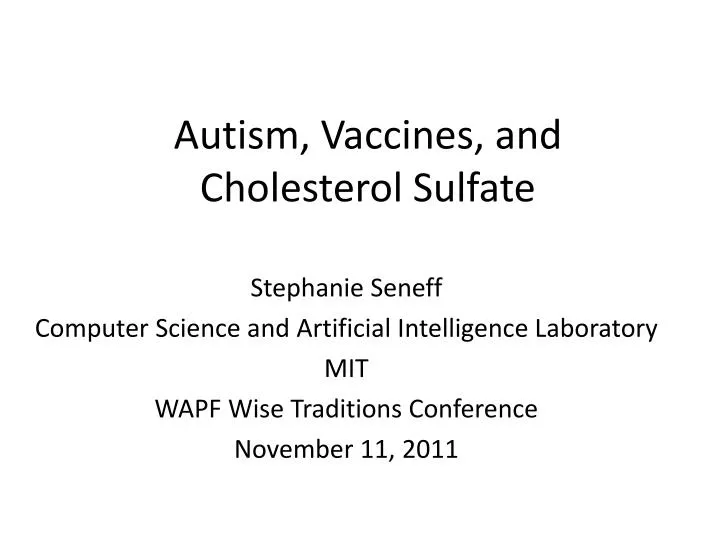 autism vaccines and cholesterol sulfate