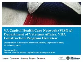 VA Capitol Health Care Network (VISN 5) Department of Veterans Affairs, VHA Construction Program Overview