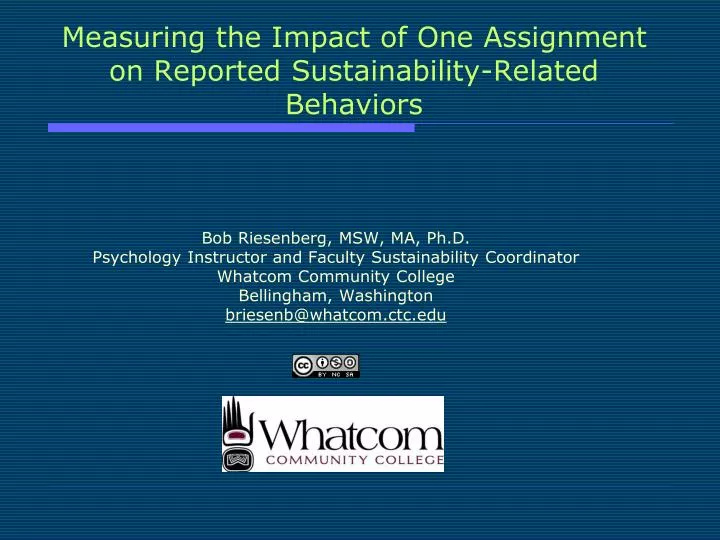 measuring the impact of one assignment on reported sustainability related behaviors