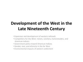 Development of the West in the Late Nineteenth Century