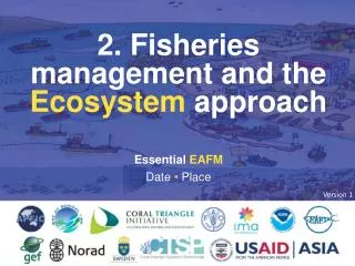 2. Fisheries management and the Ecosystem approach