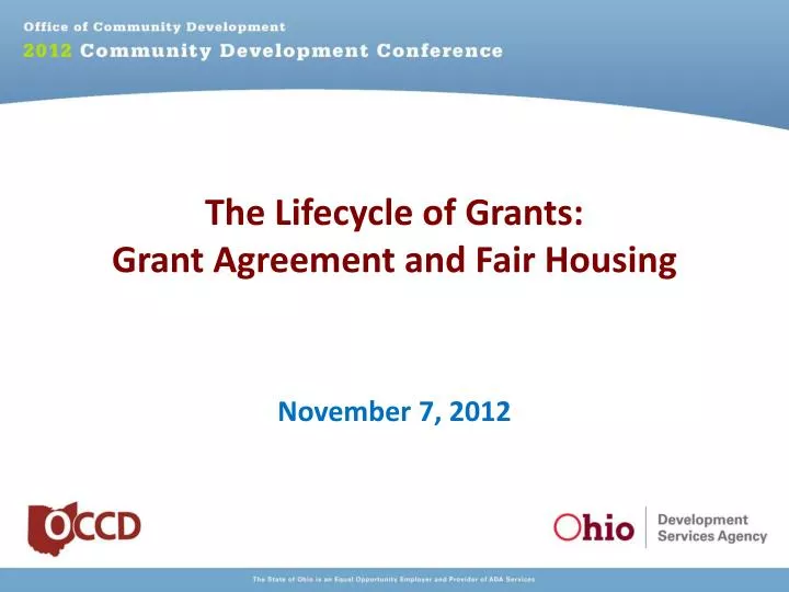 the lifecycle of grants grant agreement and fair housing