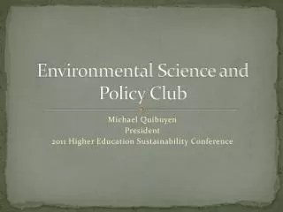 Environmental Science and Policy Club