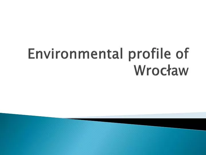 environmental profile of wroc aw