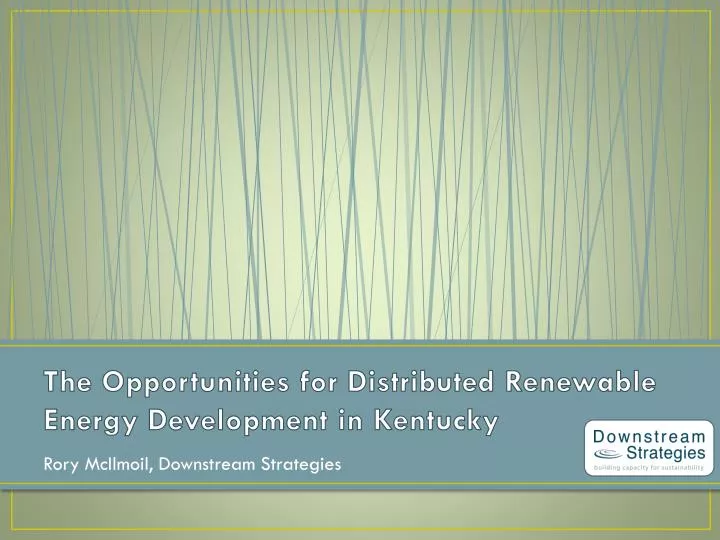 the opportunities for distributed renewable energy development in kentucky