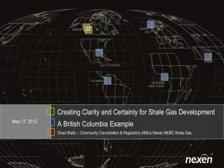 Creating Clarity and Certainty for Shale Gas Development