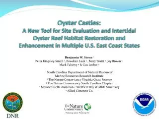 Oyster Castles: A New Tool for Site Evaluation and Intertidal Oyster Reef Habitat Restoration and Enhancement in Multi