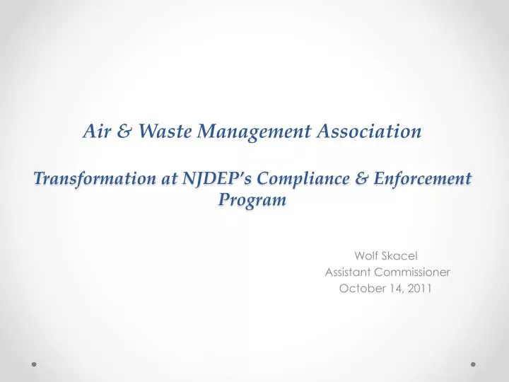 air waste management association transformation at njdep s compliance enforcement program