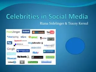 Celebrities in Social Media
