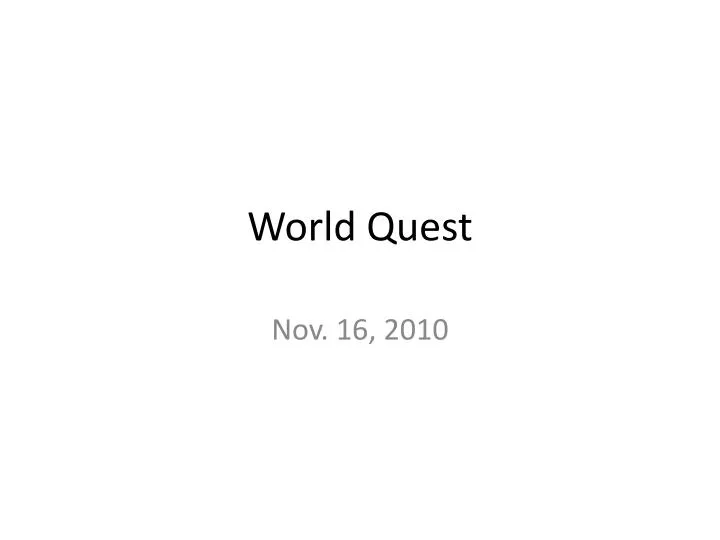 world quest