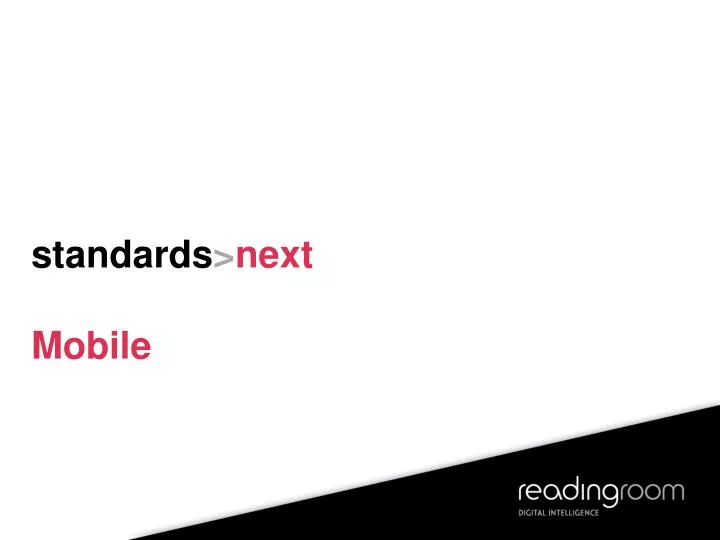 standards next mobile