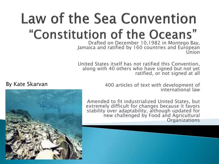 law of the sea convention constitution of the oceans