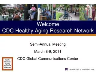 Welcome CDC Healthy Aging Research Network