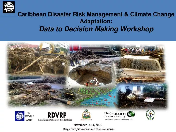 caribbean disaster risk management climate change adaptation data to decision making workshop