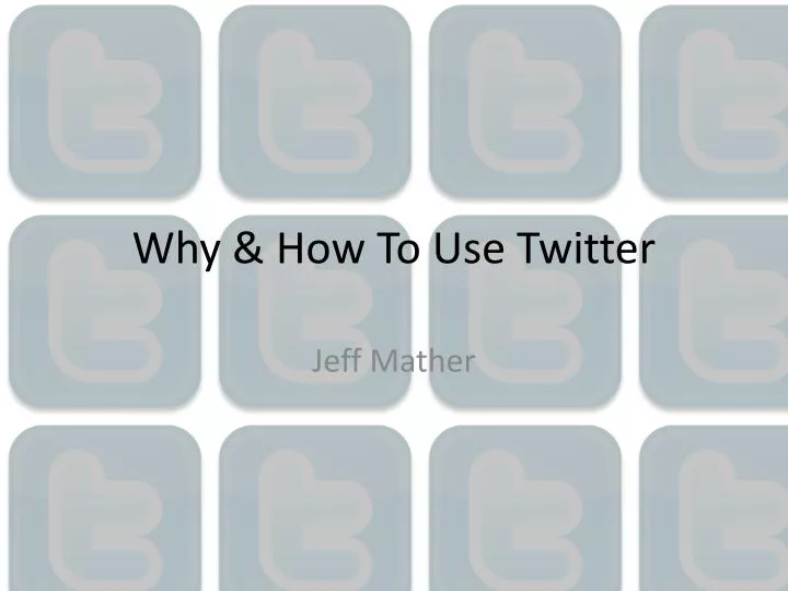 why how to use twitter