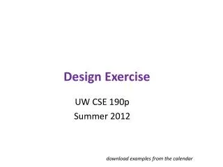 Design Exercise