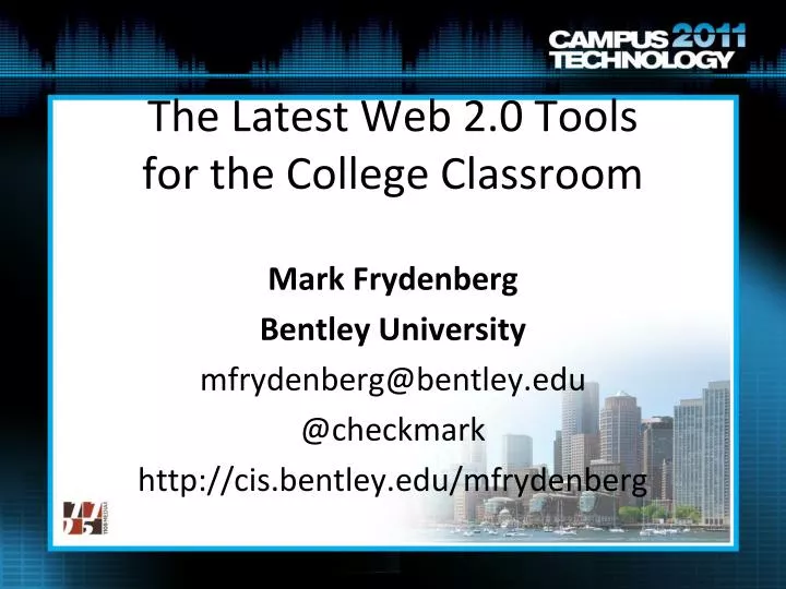the latest web 2 0 tools for the college classroom