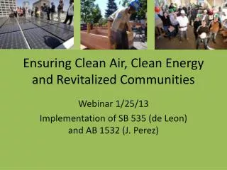 Ensuring Clean Air, Clean Energy and Revitalized Communities