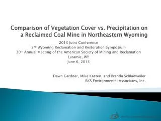 Comparison of Vegetation Cover vs. Precipitation on a Reclaimed Coal Mine in Northeastern Wyoming