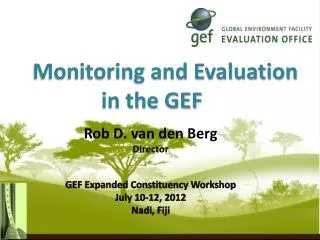 Monitoring and Evaluation in the GEF