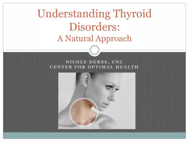 understanding thyroid disorders a natural approach