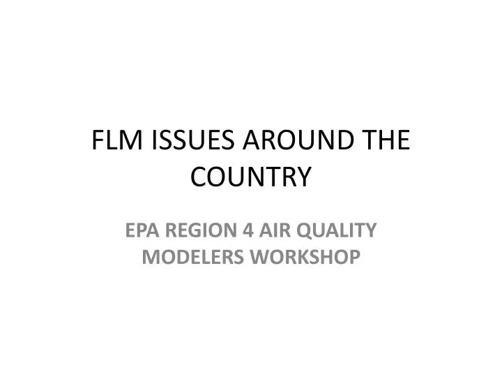 flm issues around the country