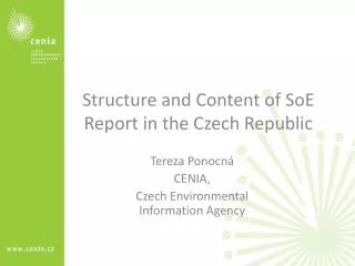 Structure and Content of SoE Report in the Czech Republic