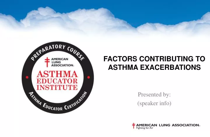 factors contributing to asthma exacerbations