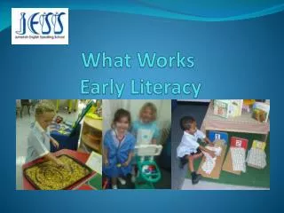 What Works Early Literacy