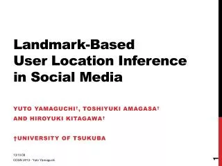Landmark-Based User Location Inference in Social Media