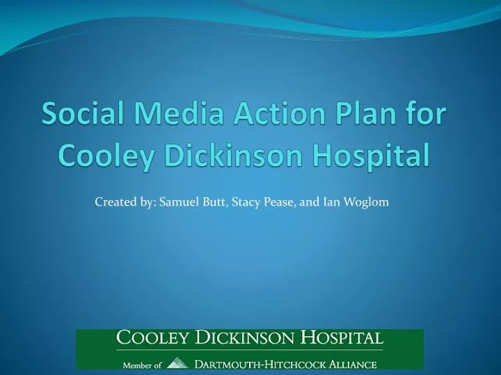 social media action plan for cooley dickinson hospital