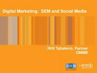 Digital Marketing: SEM and Social Media