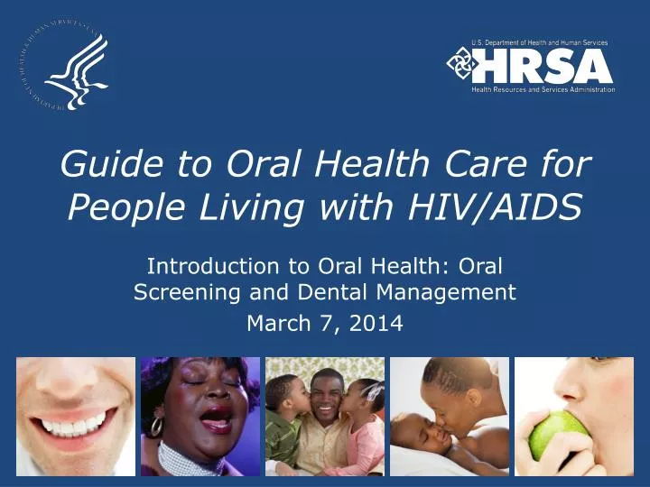 guide to oral health care for people living with hiv aids