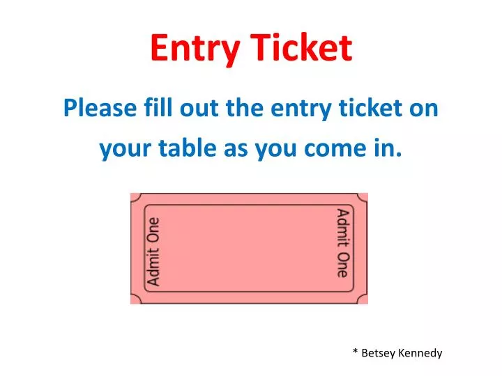 entry ticket