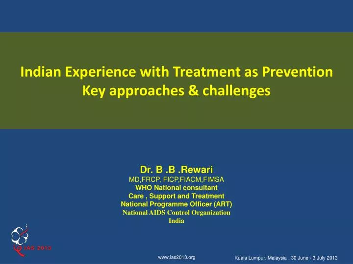 indian experience with treatment as prevention key approaches challenges