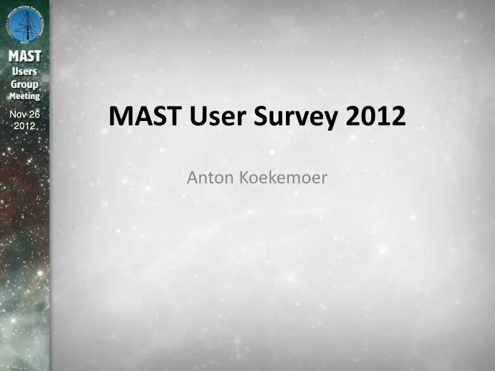 mast user survey 2012