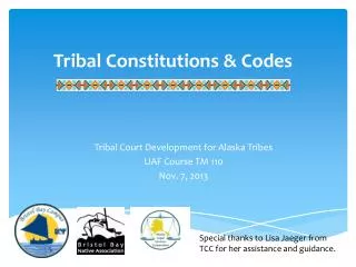 Tribal Constitutions &amp; Codes