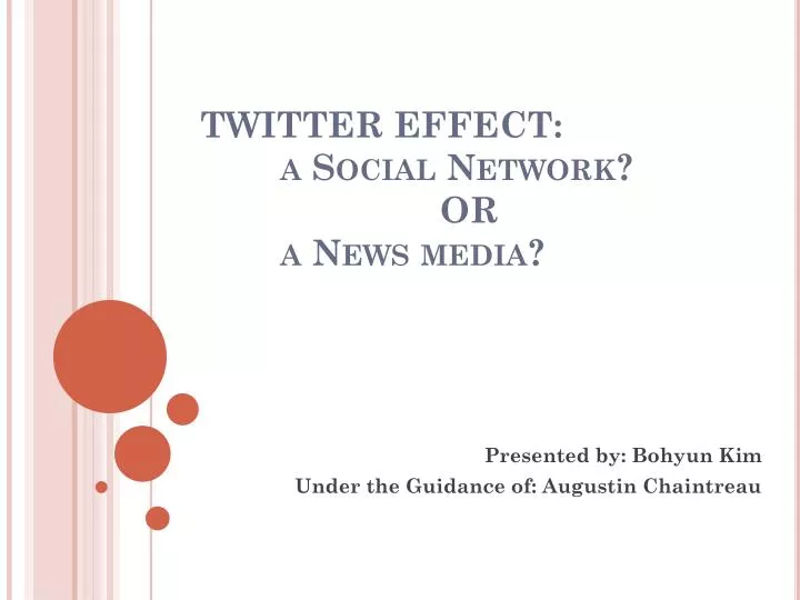 twitter effect a social network or a news media