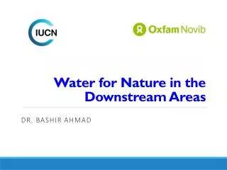 Water for Nature in the Downstream Areas