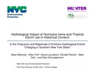 Hydrological Impact of Hurricane Irene and Tropical Storm Lee in Historical Context: