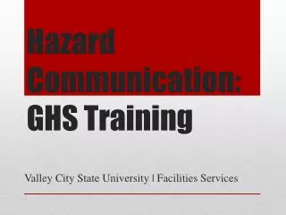 Hazard Communication: GHS Training