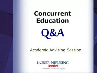 Concurrent Education Q&amp;A