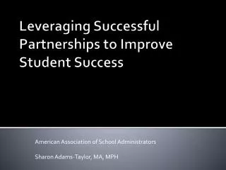 Leveraging Successful Partnerships to Improve Student Success