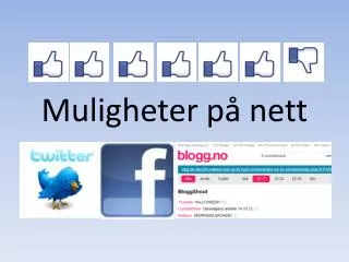 Muligheter på nett