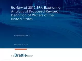 Review of 2013 EPA Economic Analysis of Proposed Revised Definition of Waters of the United States