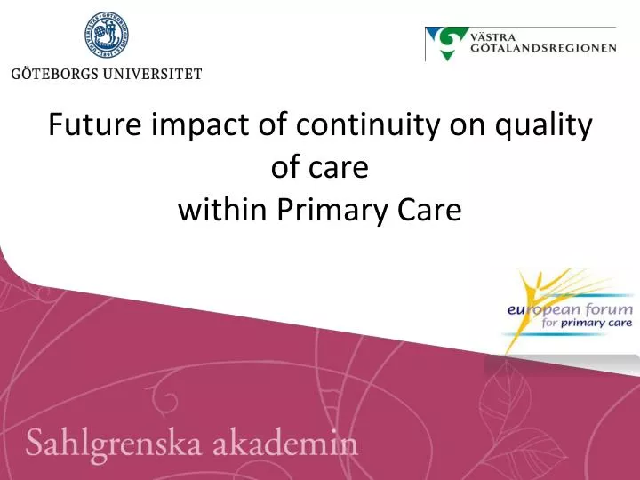 future impact of continuity on quality of care within primary care