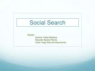 S ocial Search