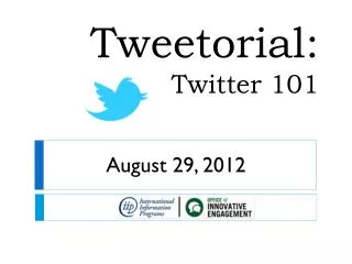 Tweetorial: Twitter 101
