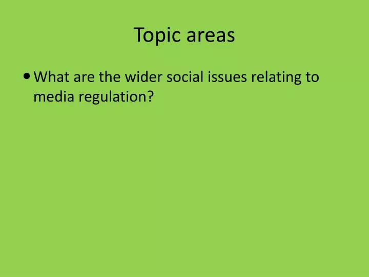 topic areas