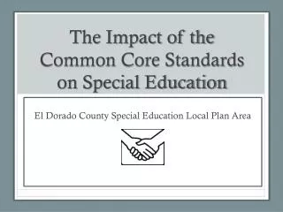 The Impact of the Common Core Standards on Special Education